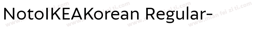 NotoIKEAKorean Regular字体转换